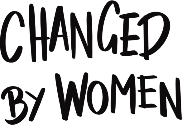 changed by women
